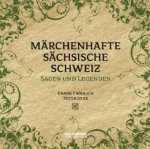 Märchenhafte Sächsische Schweiz, 1 Audio-CD
