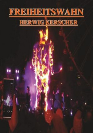 Freiheitswahn