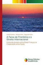 Faixa de Fronteira e o Direito Internacional