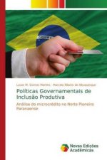 Politicas Governamentais de Inclusao Produtiva