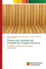Ulceras por pressao em Unidade de Terapia Intensiva
