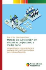 Metodo de custeio UEP em empresas de pequeno e medio porte