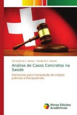 Analise de Casos Concretos na Saude