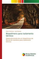 Biopolimero para isolamento termico