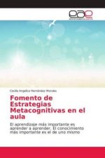 Fomento de Estrategias Metacognitivas en el aula