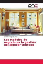 modelos de negocio en la gestion del alquiler turistico