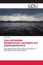 actuales fenomenos sociales en Latinoamerica