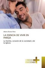Esencia de Vivir En Pareja