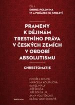Prameny k dějinám trestního práva v českých zemích v období absolutismu
