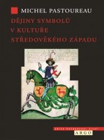 Dějiny symbolů v kultuře středověkého Západu
