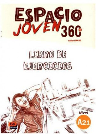 Espacio Joven 360  A2.1 Libro de Ejercicios