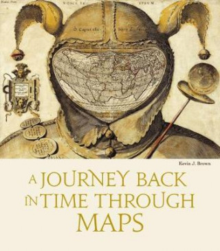 Journey Back in Time Through Maps (New Edition)