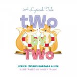 Two by Two