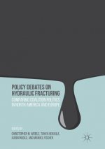Policy Debates on Hydraulic Fracturing