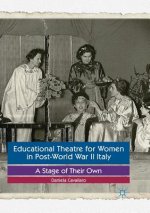 Educational Theatre for Women in Post-World War II Italy