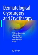 Dermatological Cryosurgery and Cryotherapy