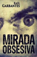 Mirada Obsesiva