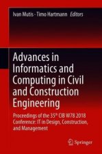 Advances in Informatics and Computing in Civil and Construction Engineering