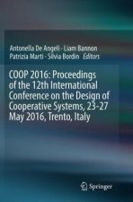 COOP 2016: Proceedings of the 12th International Conference on the Design of Cooperative Systems, 23-27 May 2016, Trento, Italy