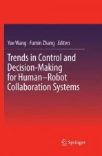 Trends in Control and Decision-Making for Human-Robot Collaboration Systems