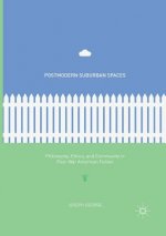 Postmodern Suburban Spaces