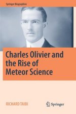 Charles Olivier and the Rise of Meteor Science