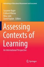 Assessing Contexts of Learning