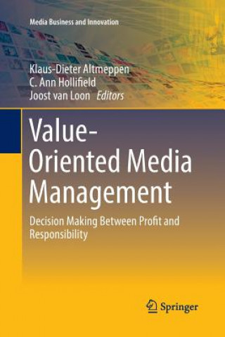 Value-Oriented Media Management