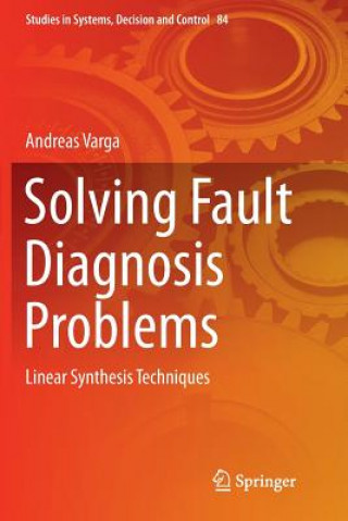 Solving Fault Diagnosis Problems