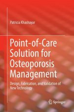 Point-of-Care Solution for Osteoporosis Management