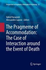 Pragmeme of Accommodation: The Case of Interaction around the Event of Death