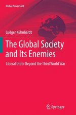 Global Society and Its Enemies