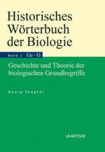 Historisches Worterbuch der Biologie