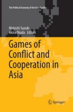 Games of Conflict and Cooperation in Asia