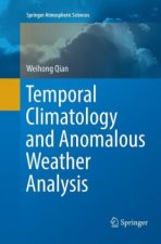 Temporal Climatology and Anomalous Weather Analysis