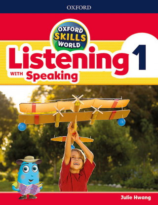 Oxford Skills World: Level 1: Listening with Speaking Student Book / Workbook