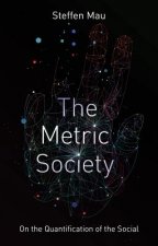 Metric Society on the Quantification of the Social