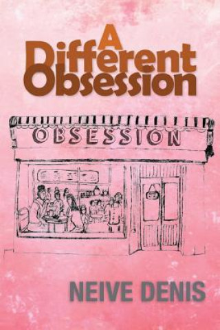 Different Obsession