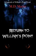 Return to William's Point: A Legends of William's Point Novel