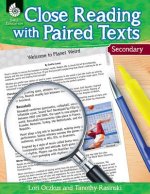 Close Reading with Paired Texts Secondary