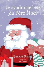 Le syndrome b?te du P?re Noël