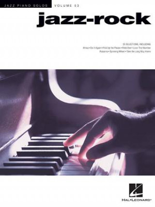 Jazz-Rock: Jazz Piano Solos Series Volume 53