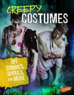 Creepy Costumes: DIY Zombies, Ghouls, and More