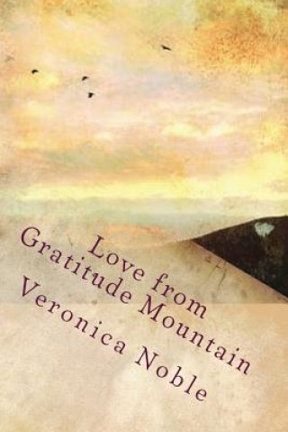 Love from Gratitude Mountain