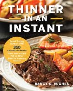 Thinner in an Instant Cookbook