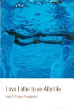 Love Letter to an Afterlife