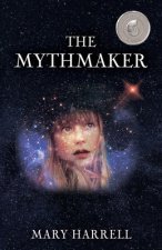 The Mythmaker