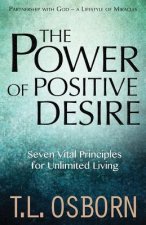 Power of Positive Desire, The