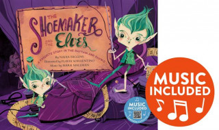 The Shoemaker and the Elves: A Favorite Story in Rhythm and Rhyme