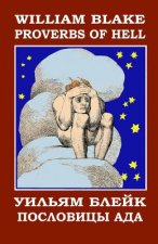 Proverbs of Hell: English-Russian Bilingual Edition with the Illustrations by the Author